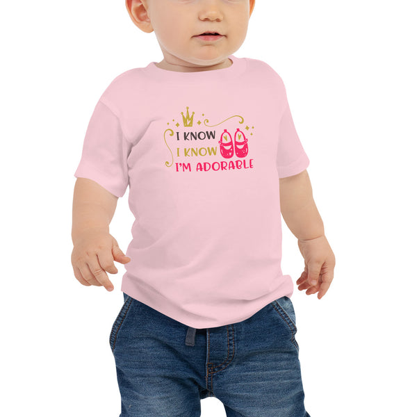 Baby Jersey Short Sleeve Tee-I know I know I am adorable